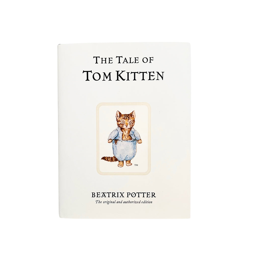 Beatrix Potter · The Tale of Tom Kitten