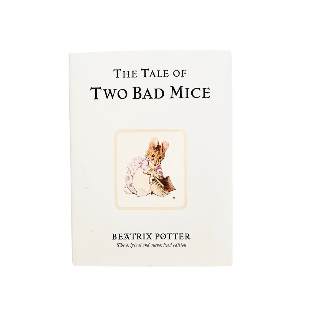 Beatrix Potter · The Tale of Two Bad Mice