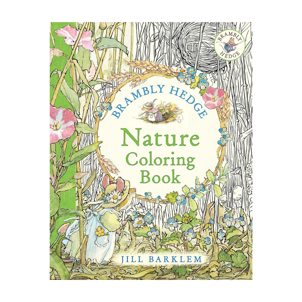 The Brambly Hedge Nature Coloring Book