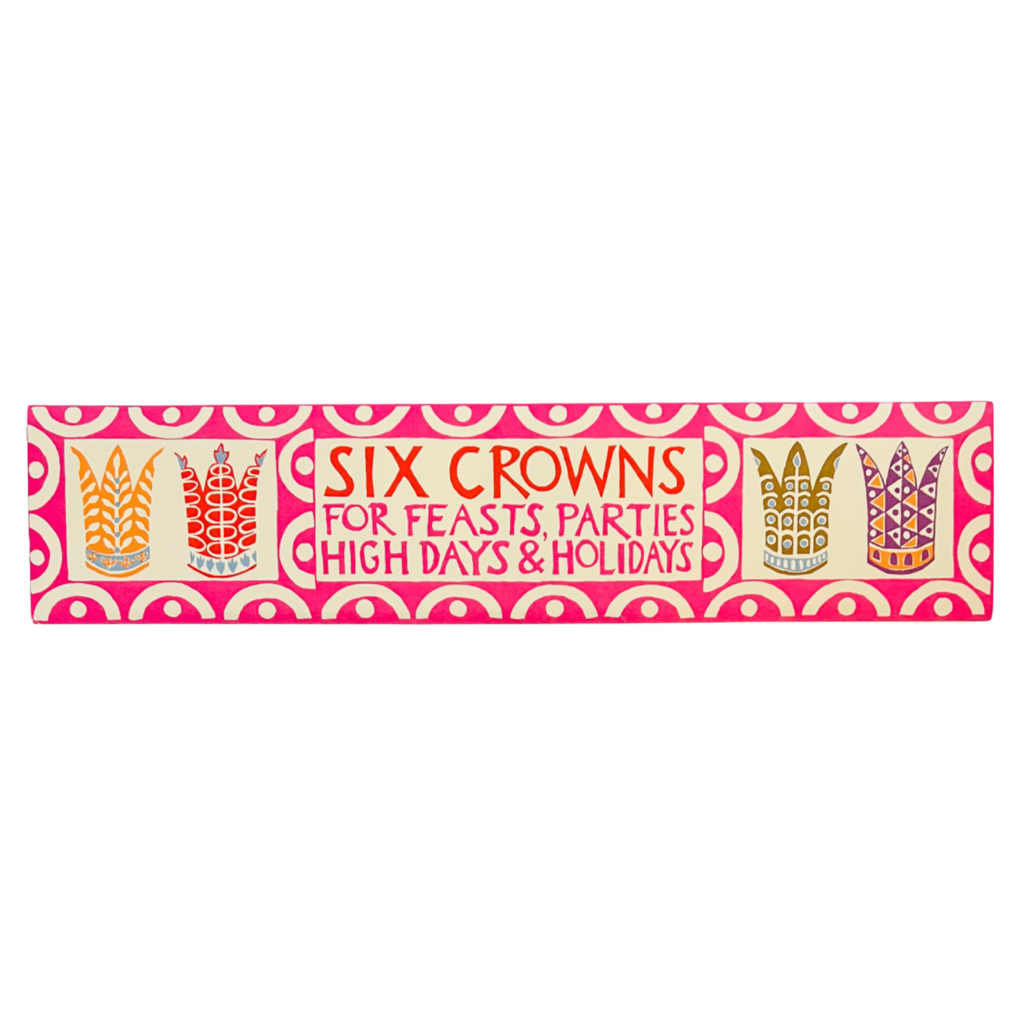 Cambridge Imprint Six Crowns for Feasts, Parties, High Days and Holidays