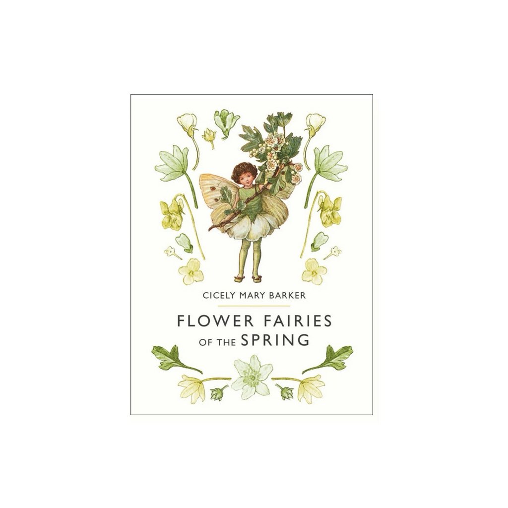 Flower Fairies of Spring by Cicely Mary Barker