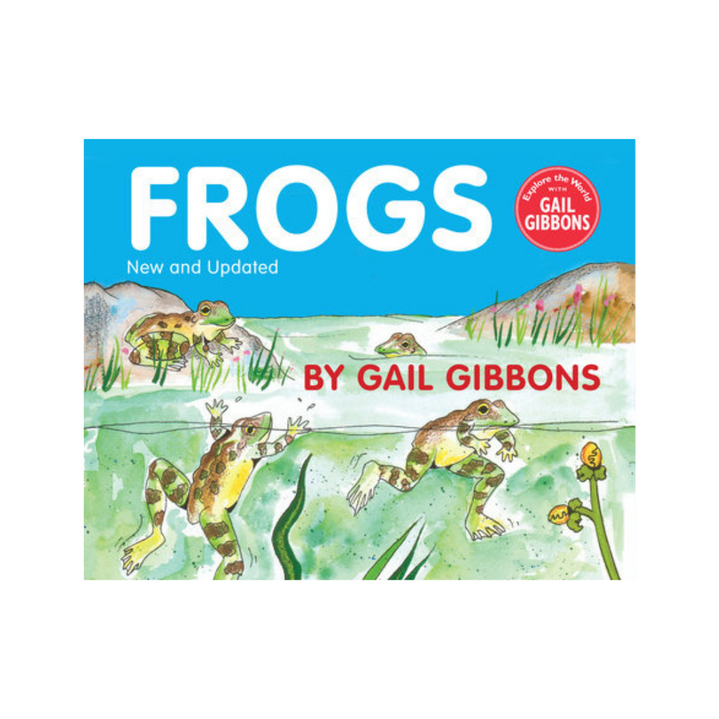 Frogs by Gail Gibbons