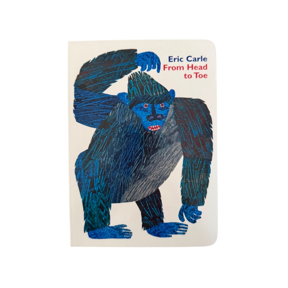 From Head To Toe Board Book by Eric Carle