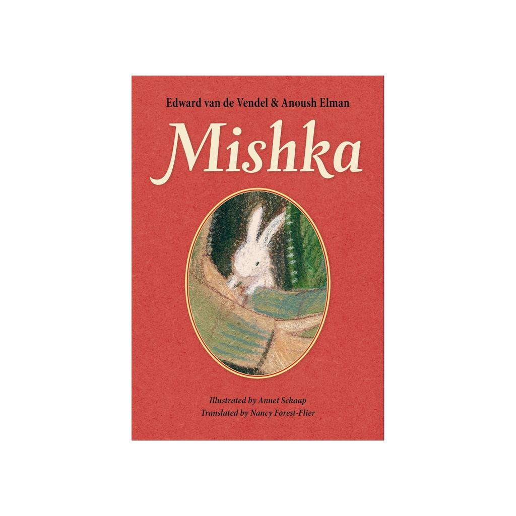 Mishka by Edward Van De Vendel