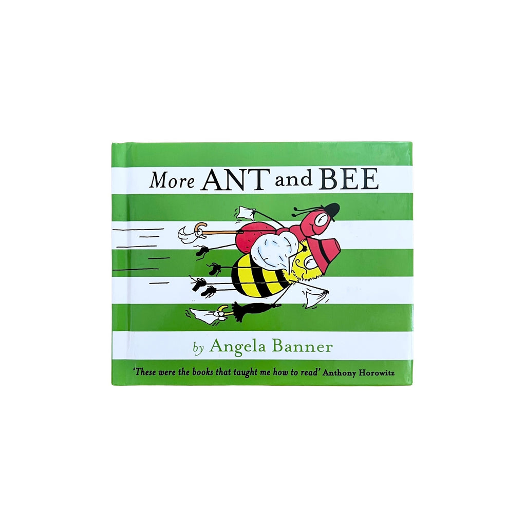 More Ant and Bee by Angela Banner