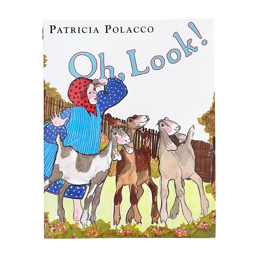 Oh Look by Patricia Polacco
