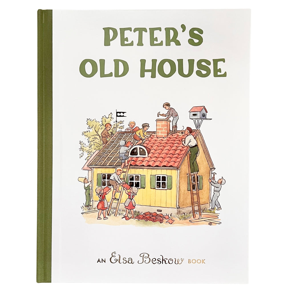 Peter's Old House by Elsa Beskow