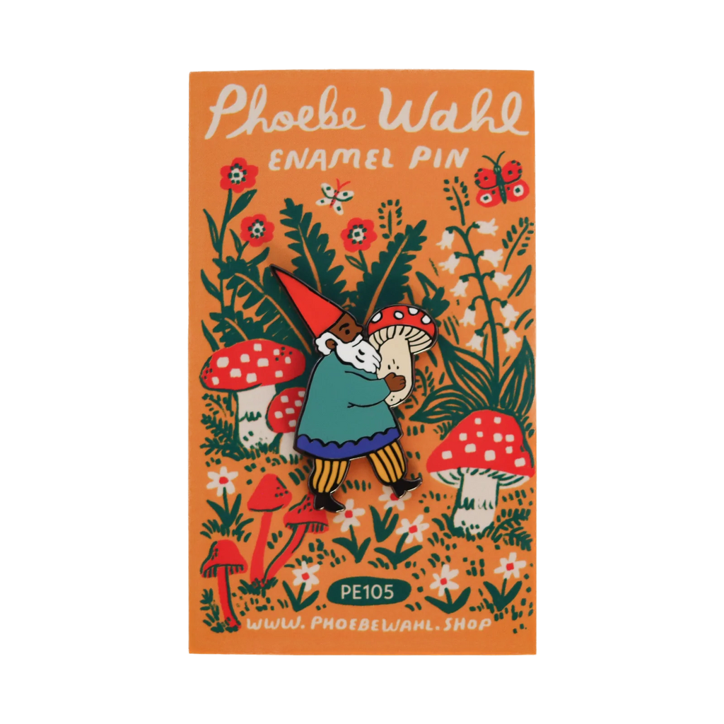 Phoebe Wahl Mushroom Gnome Pin
