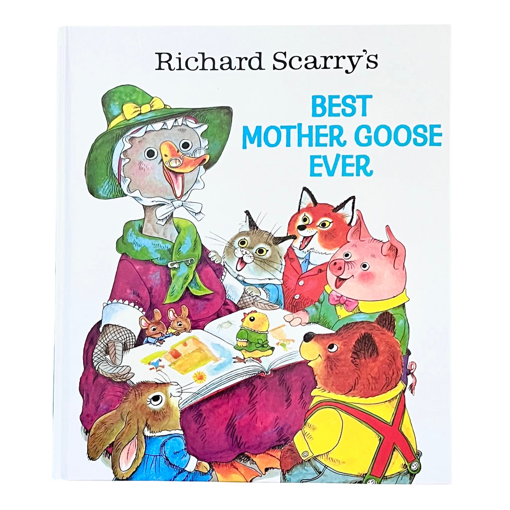 Richard Scarry's Best Mother Goose Ever