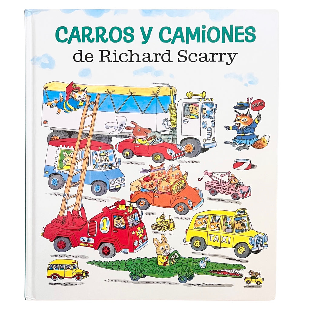Carros y camiones de Richard Scarry (Richard Scarry's Cars and Trucks and Things that Go Spanish Edition)
