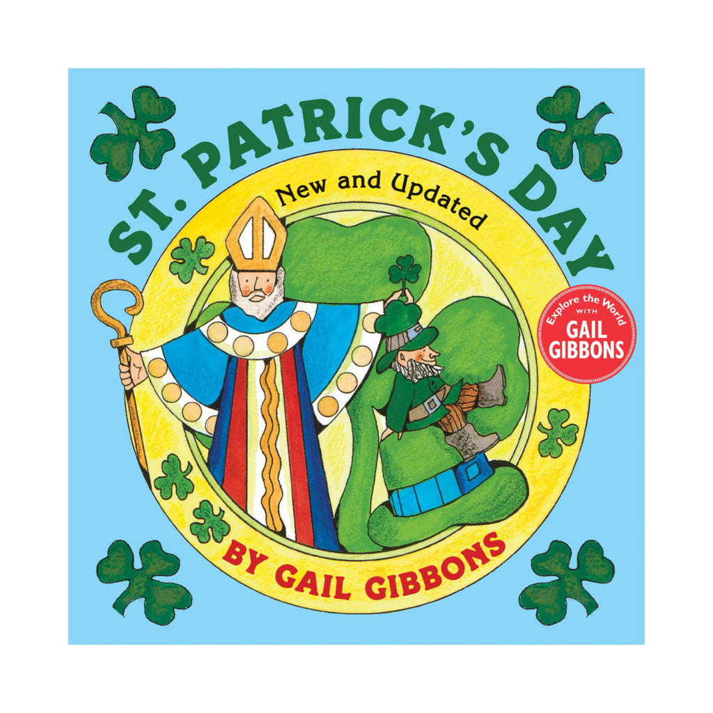 St. Patrick's Day New and Updated by Gail Gibbon