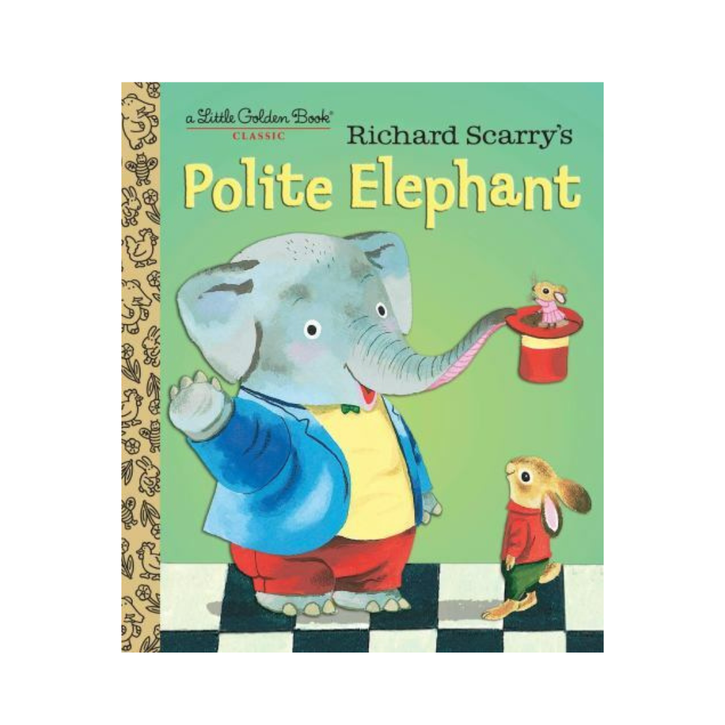 Richard Scarry's Polite Elephant