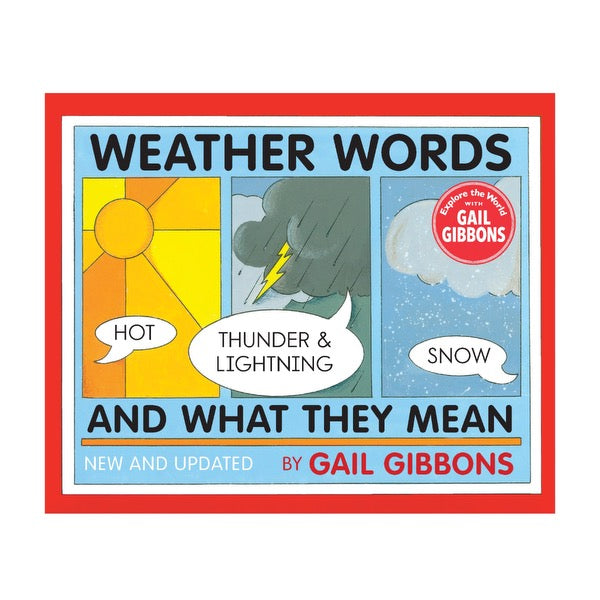 Weather Words and What They Mean (New Edition) by Gail Gibbons