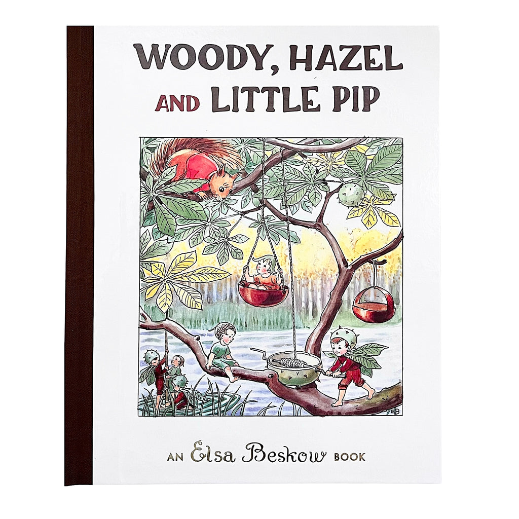 Woody, Hazel and Little Pip by Elsa Beskow