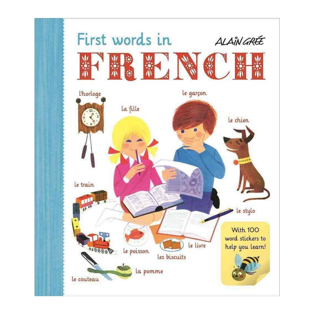 First Words in French by Alain Grée