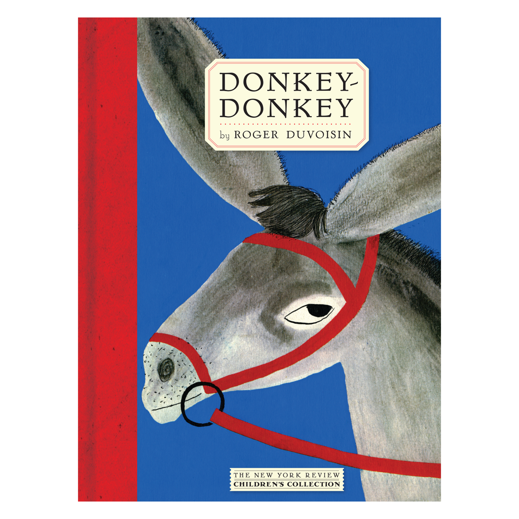 Donkey Donkey by Roger Duvoisin