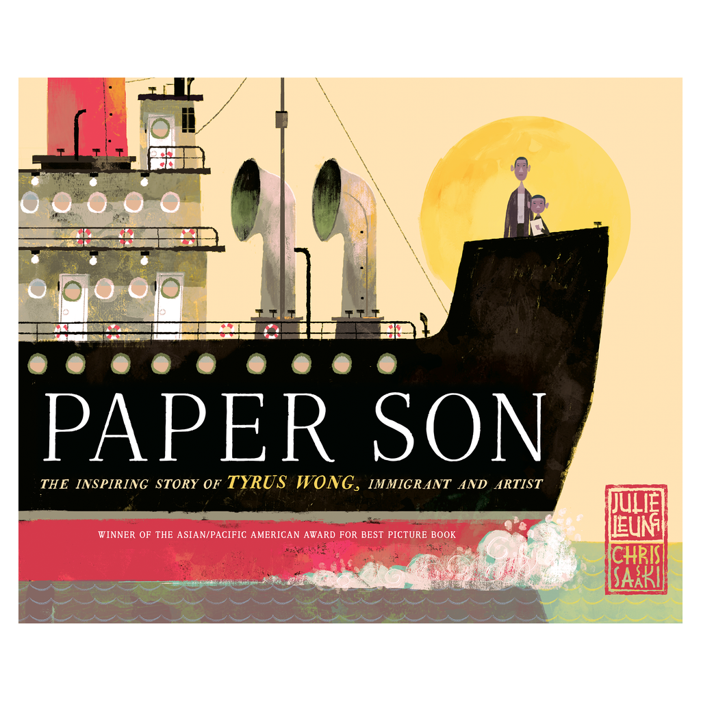 Paper Son: The Inspiring Story of Tyrus Wong, Immigrant and Artist by Julie Leung