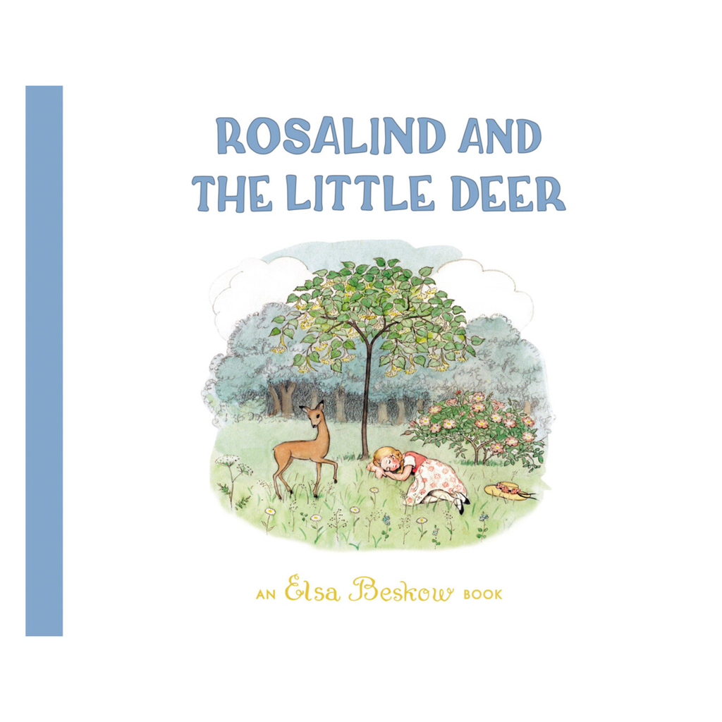 Rosalind and the Little Deer by Elsa Beskow