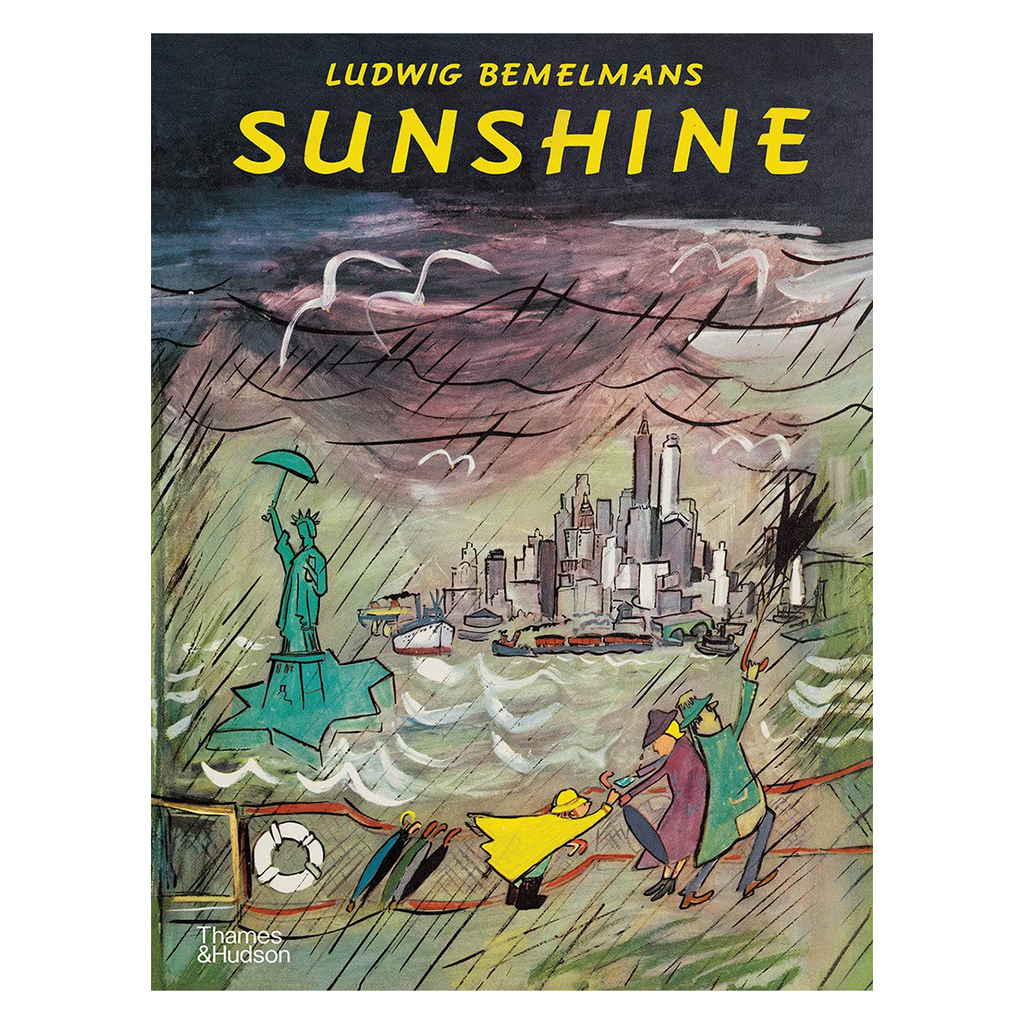 Sunshine A Story About the City of New York by Ludwig Bemelmans