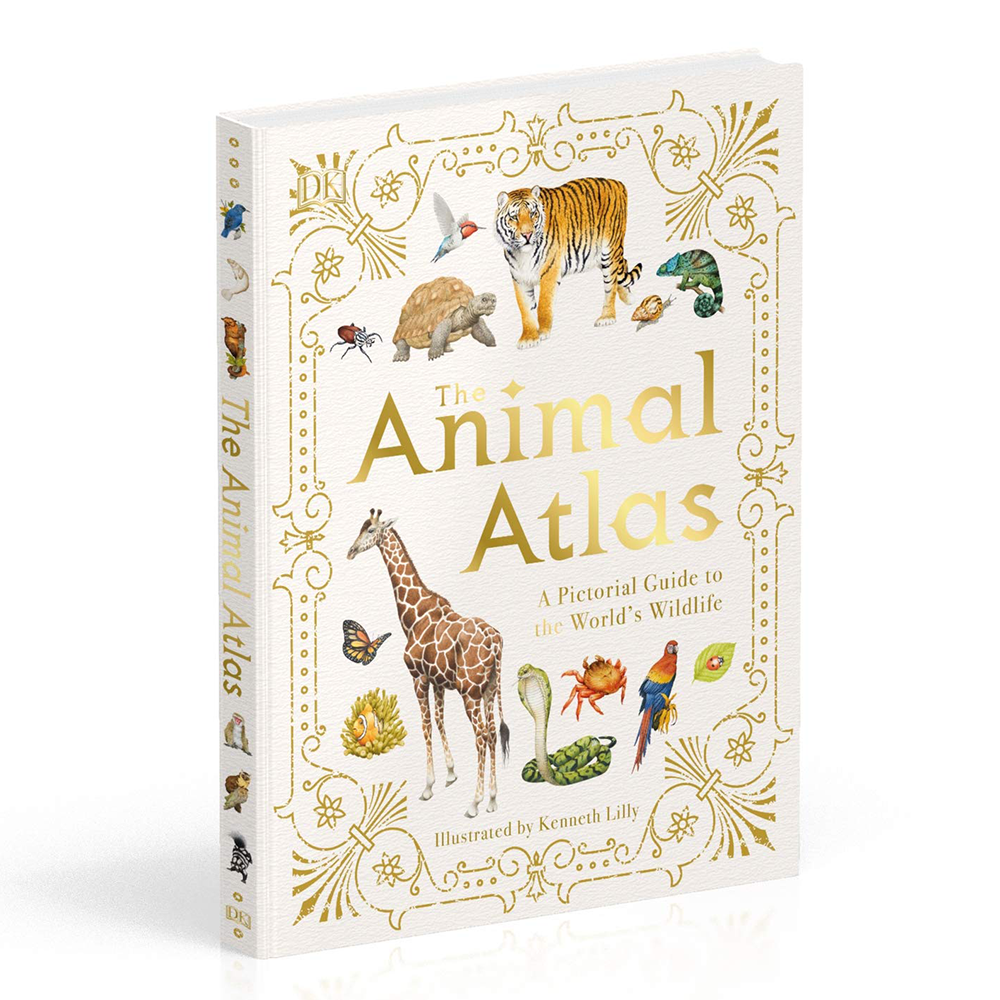 The Animal Atlas: A Pictorial Guide to the World's Wildlife by DK