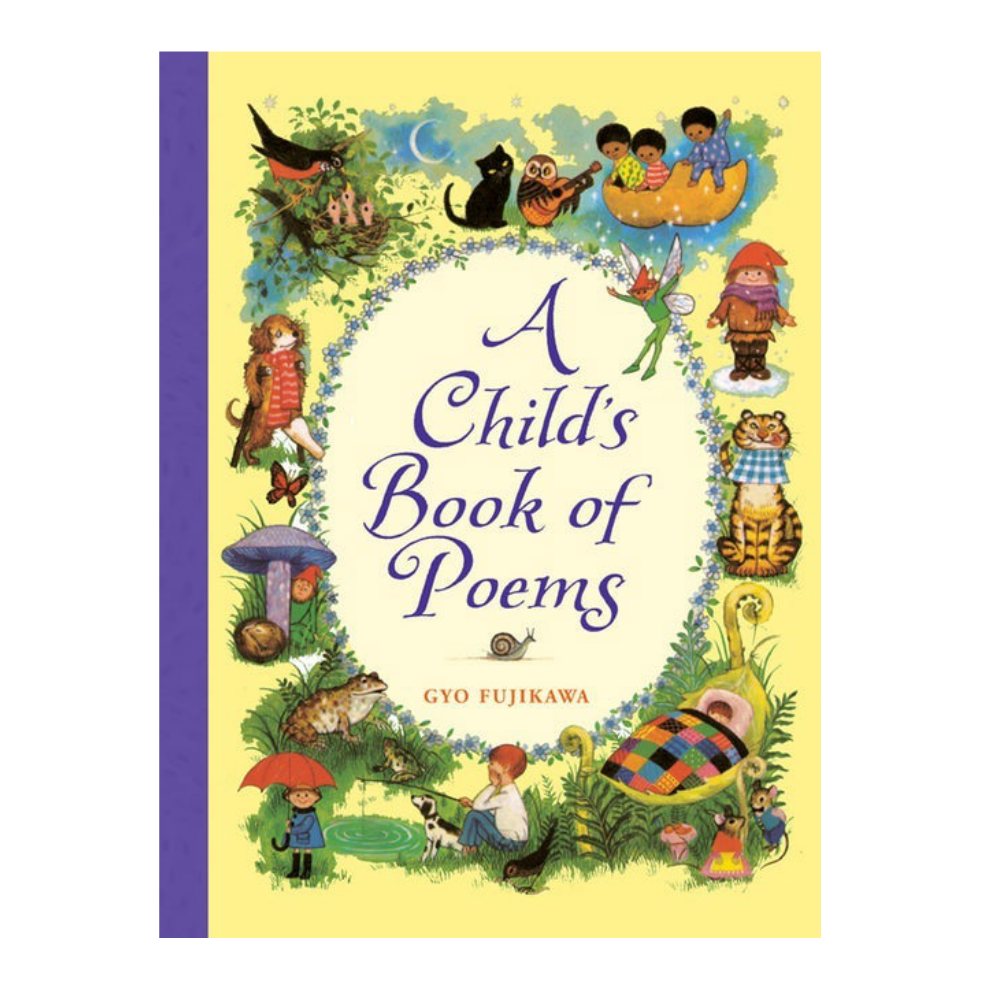 A Child's Book of Poems by Gyo Fujikawa