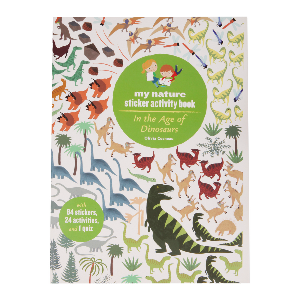 My Nature Sticker Activity Book · In the Age of Dinosaurs