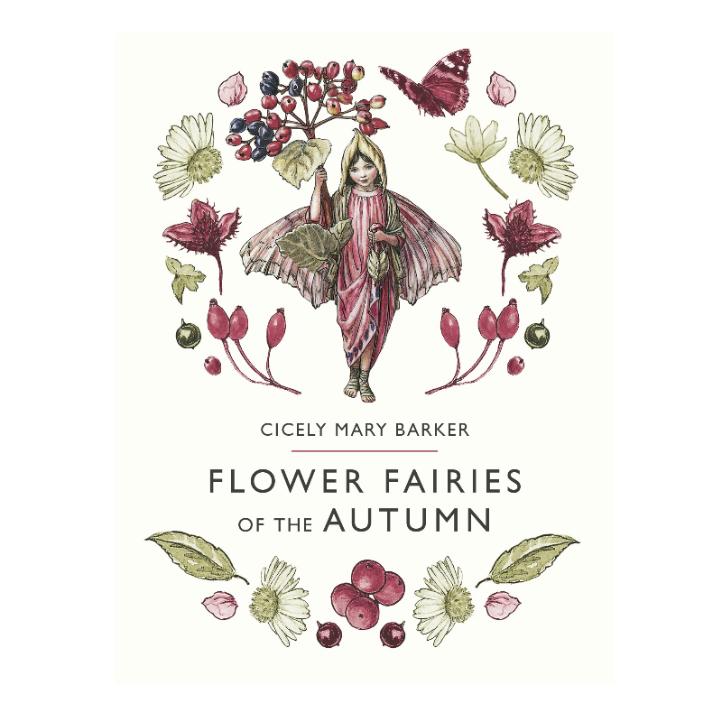 Flower Fairies of Autumn by Cicely Mary Barker