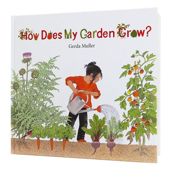 How Does My Garden Grow by Gerda Muller 