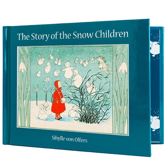 The Story of Snow Children by Sibylle von Olfer 