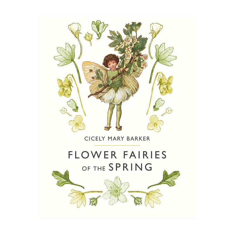 Flower Fairies of Spring by Cicely Mary Barker