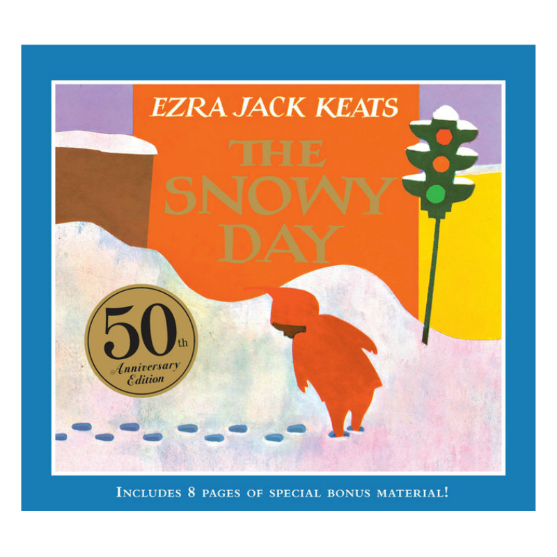 The Snowy Day 50th Anniversary Edition by Ezra Jack Keats