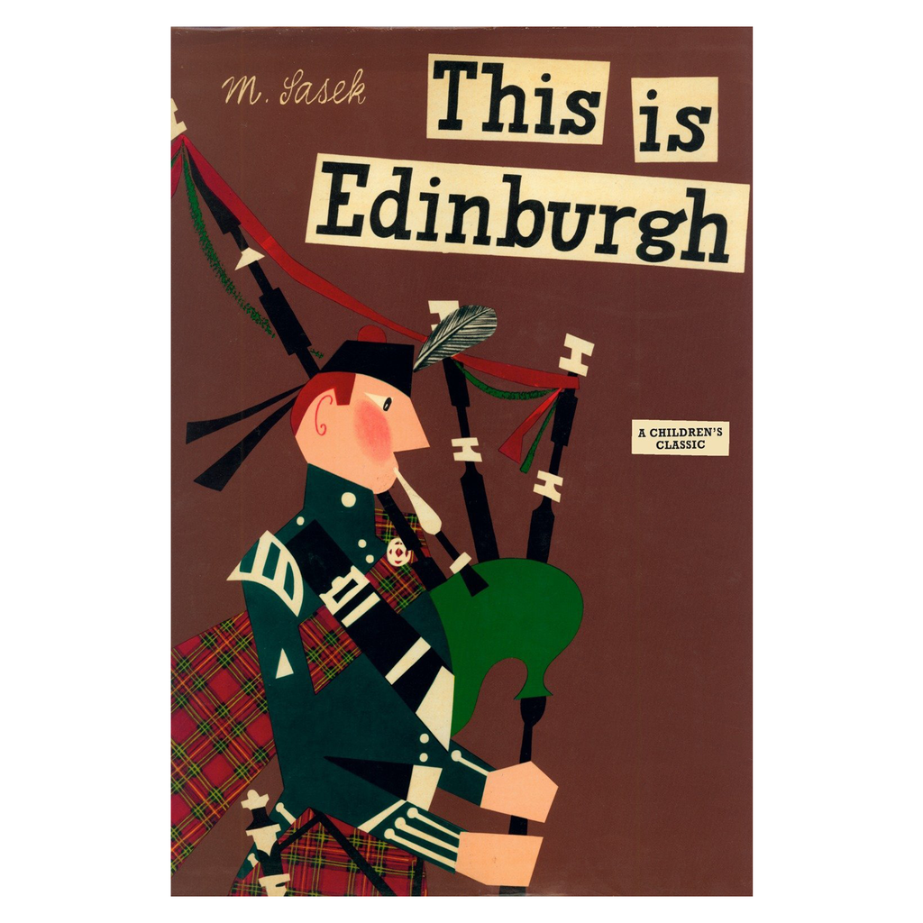 This Is Edinburgh by Miroslav Sasek